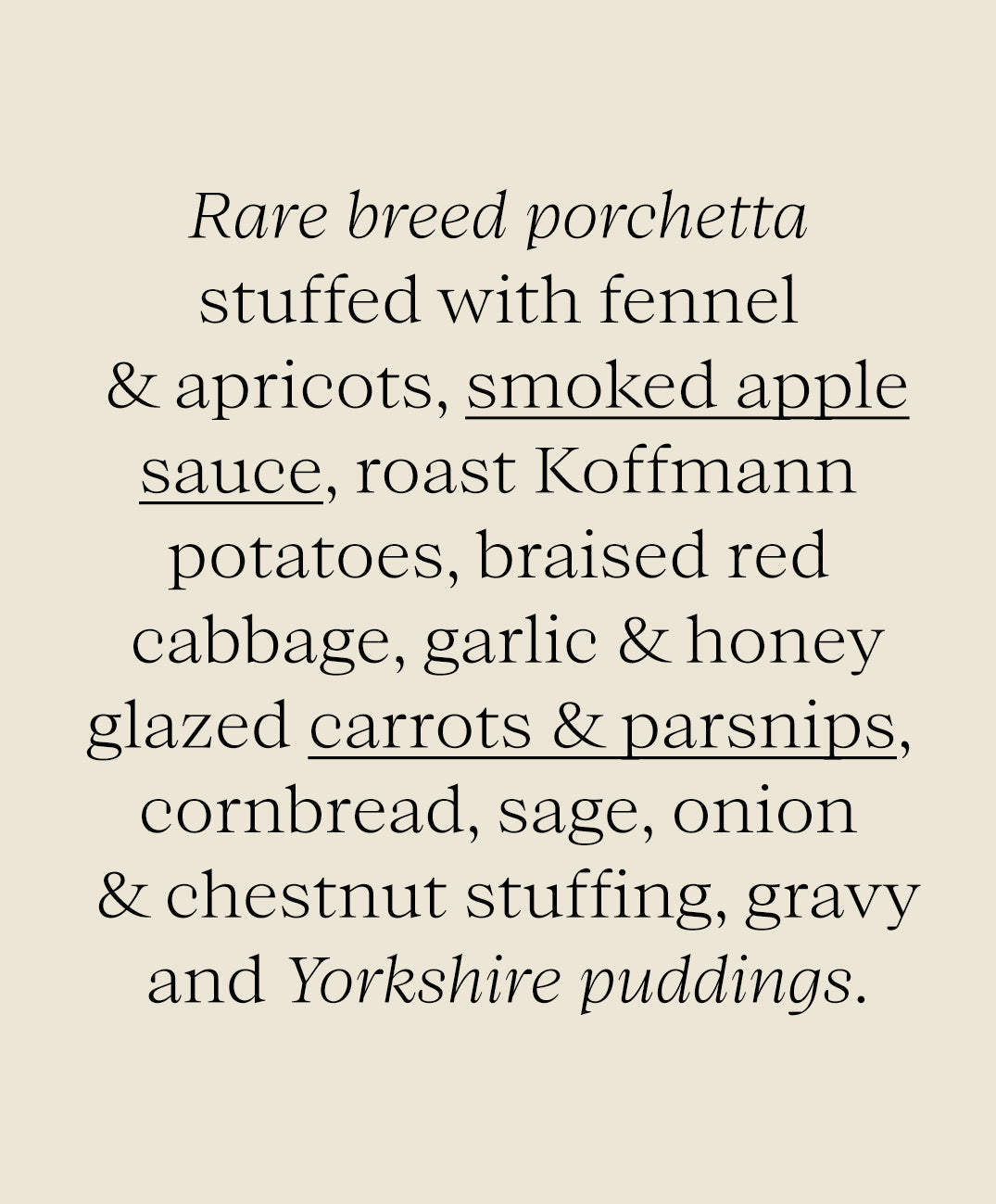 The Sunday Roast Collection - Porchetta Stuffed with Fennel and Apricots - BLACK FRIDAY SALE